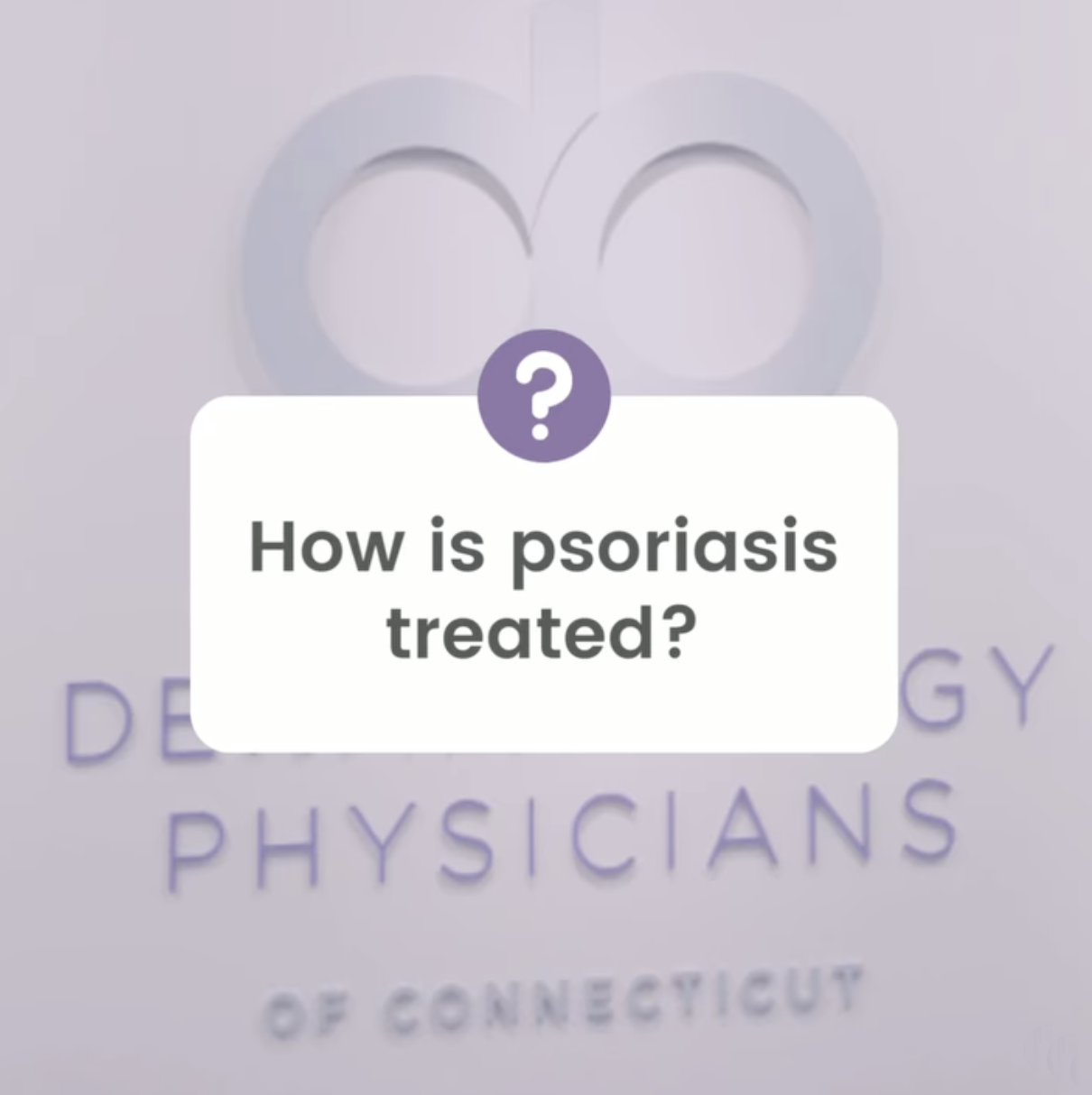 How is Psoriasis treated?